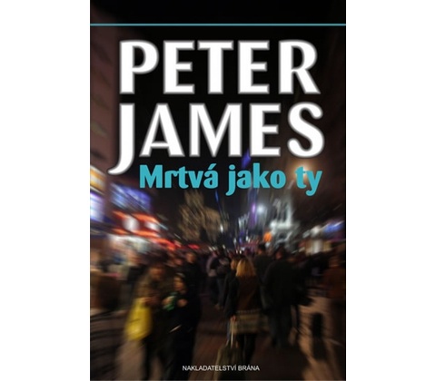 Mrtvá jako ty