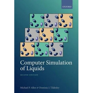 Computer Simulation of Liquids | MICHAEL P. ; T ALLEN (ISBN: 9780198803201)