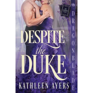 Despite the Duke | Kathleen Ayers (ISBN: 9781972086001)