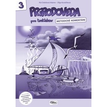 Adame Rút Dobišová, Kováčiková Oľga - Prírodoveda pre tretiakov - Metodické komentáre