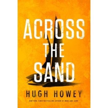 Across the Sand Howey Hugh