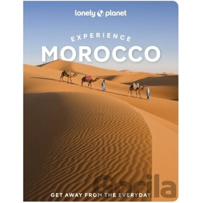 Lonely Planet Experience Morocco - Lonely Planet