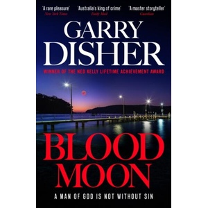 Blood Moon | Garry Disher (ISBN: 9781805224501)