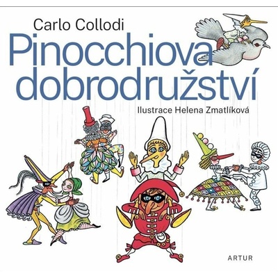 Pinocchiova dobrodružství, 1. vydání - Carlo Lorenzi Collodi