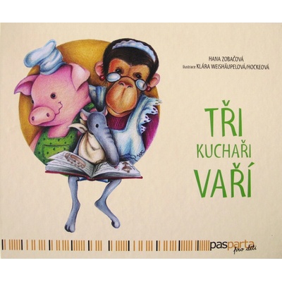 Tři kuchaři vaří