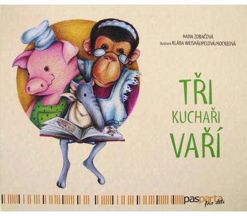 Tři kuchaři vaří