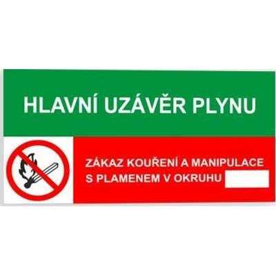 Traiva s.r.o Hlavní uzávěr plynu Zákaz kouření a manipulace s plamenem v okruhu Verze: Samolepka 150 x 75 mm tl. 0.1 mm - Kód: 00317