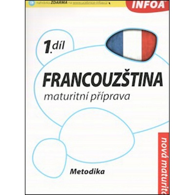 Francouzština 1 maturitní příprava - metodika - Pat Dunn