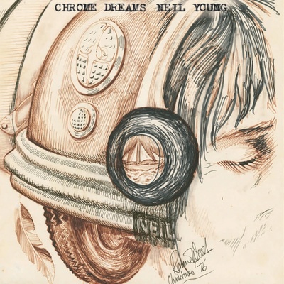 Young Neil - Chrome Dreams LP