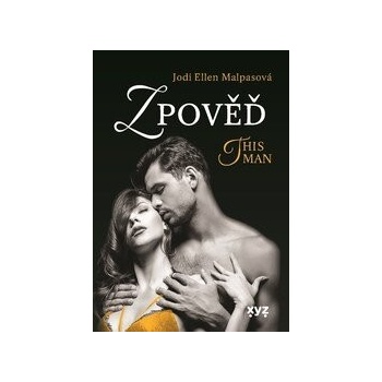 Zpověď - Jodi Ellen Malpas