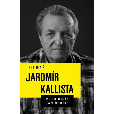 Filmař Jaromír Kallista