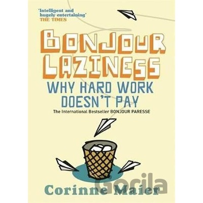 Bonjour Laziness