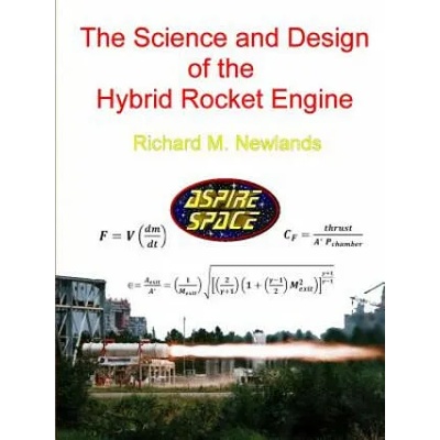 Science and Design of the Hybrid Rocket Engine