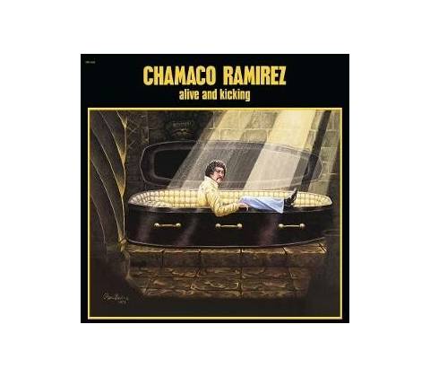 Chamaco Ramírez - ALIVE AND KICKING LP