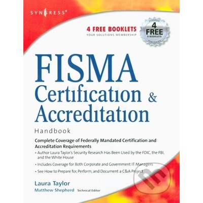 FISMA Certification and Accreditation Handbook - Laura P. Taylor