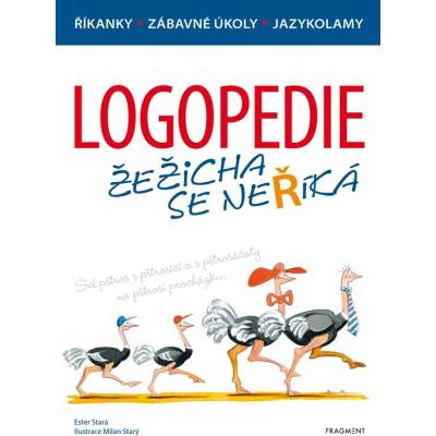 Logopedie – Žežicha se neříká