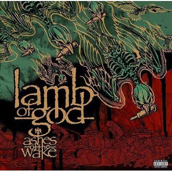 Lamb Of God - Ashes Of The Wake (Anniversary Edition) (Reissue) (2 LP) (196588907913)