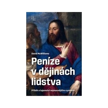 Peníze v dějinách lidstva