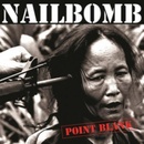 Point Blank - Nailbomb LP