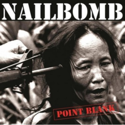 Point Blank - Nailbomb LP