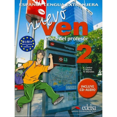 Nuevo Ven 2-Libro del profesor metodika+audio CD - Catro, Marín, Morales