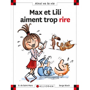 Max et Lili aiment trop rire - Tome 125 | DE SAINT MARS (ISBN: 9782884808248)