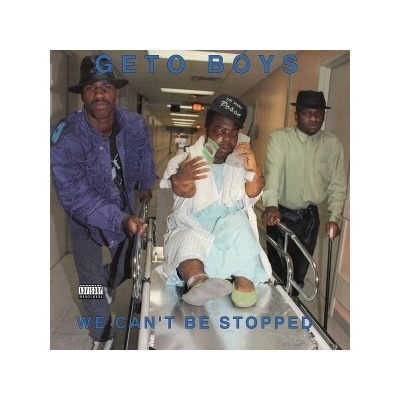 Geto Boys: We Can't Be Stopped CD