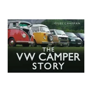 VW Camper Story | Giles Chapman (2011)