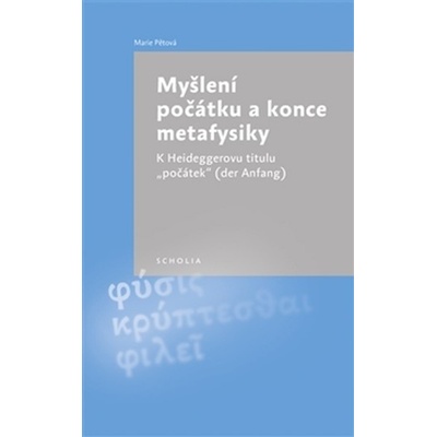 Myšlení počátku a konce metafysiky