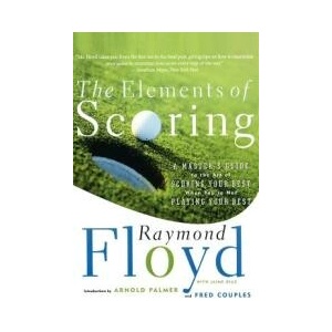 Elements of Scoring | Raymond Floyd (ISBN: 9780684864020)