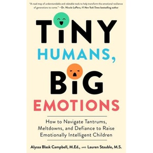 Tiny Humans, Big Emotions (ISBN: 9780063306271)