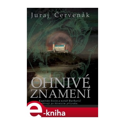 Ohnivé znamení - Juraj Červenák