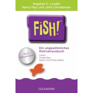 Fish! (TM) | Stephen C. Lundin, Harry Paul, John Christensen, Regina Berger (ISBN: 9783442175918)
