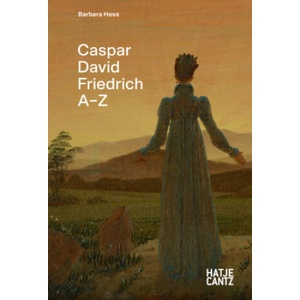Caspar David Friedrich | Barbara Heß, Torsten Köchlin und Joana Katte (ISBN: 9783775755672)