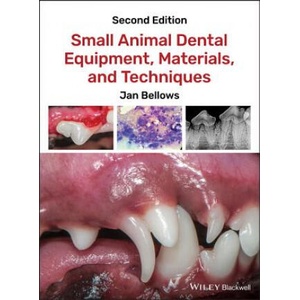 Small Animal Dental Equipment, Materials, and Techniques | Jan Bellows (ISBN: 9781118986615)