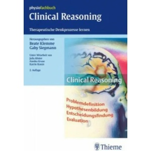 Clinical Reasoning | Beate Klemme, Gaby Siegmann (ISBN: 9783131418029)