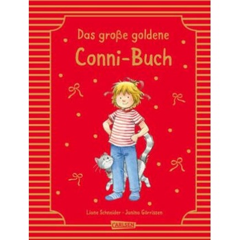 Conni-Bilderbücher: Meine Freundin Conni: Das große goldene Conni-Buch