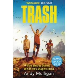 Trash | Andy Mulligan (2015)
