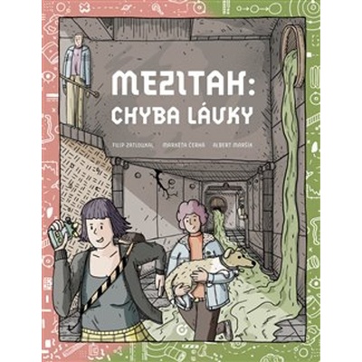 Mezitah: Chyba lávky - Albert Maršík