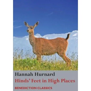 Hinds' Feet on High Places | Hannah Hurnard (ISBN: 9781781398357)