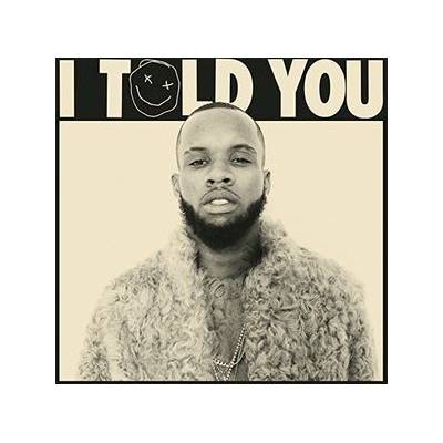 I Told You - Tory Lanez CD