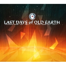 Last Days of Old Earth