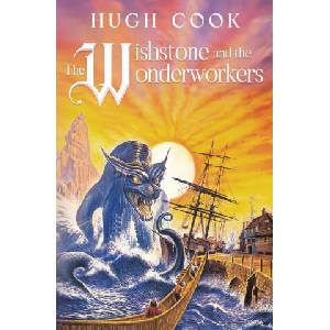 The Wishstone and the Wonderworkers | Hugh Cook (2026)