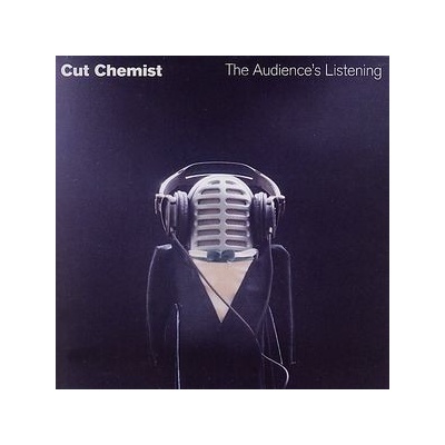 The Audience's Listening - Cut Chemist CD