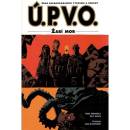 Ú.P.V.O. 03: Žabí mor - Mike Mignola