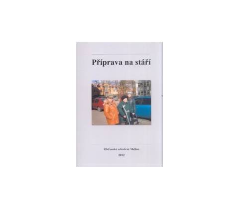 Příprava na stáří