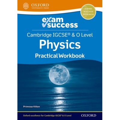 Cambridge IGCSE (R) & O Level Physics: Exam Success Practical Workbook | Primrose Kitten