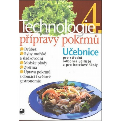 Technologie přípravy pokrmů 4 Hana Sedláčková