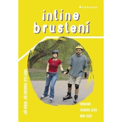 Kirchner Jiří, Louka Oto, Kuban Jiří - Inline bruslení