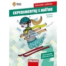 Experimentuj s Máťou